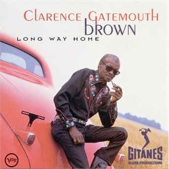 Cover for Clarence -gatemout Brown · Long Way Home (CD) (1995)