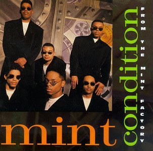 From the Mint Factory - Mint Condition - Music - A&M - 0731454900522 - October 5, 1993