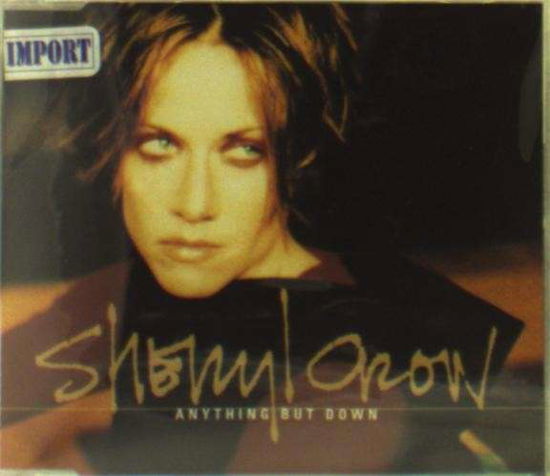Anything but Down -cds- - Sheryl Crow - Muziek - Unknown Label - 0731458283522 - 16 september 2014