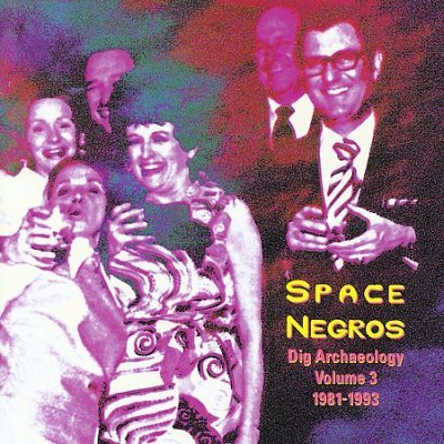 Cover for Space Negros · Dig Archeology 3 (CD) (1996)