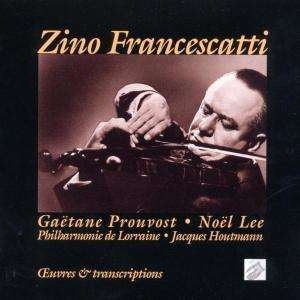 Cover for Zino Francescatti  · Opere E Trascrizioni (CD)