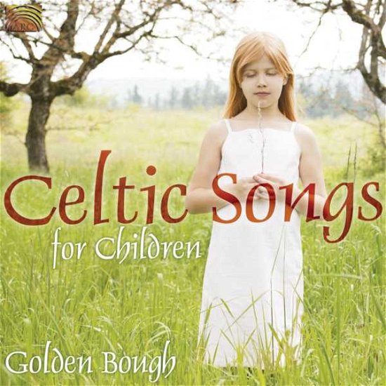 Cover for Golden Bough · Celtic Songs for Children (CD) (2009)