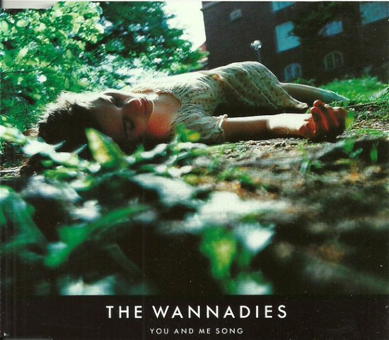 Cover for Wannadies · Wannadies-you and Me Song -cds- (CD)