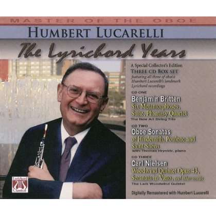 Cover for Humbert Lucarelli · The Lyrichord Years: Master Of The Oboe (CD)