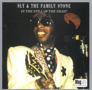 Cover for Sly &amp; the Family Stone · In the Still of the Night (CD) (2017)