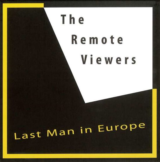 Cover for Remote Viewers · Last Man In Europe (CD) (2018)