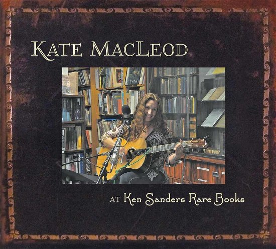 Cover for Kate Macleod · At Ken Sanders Rare Books (CD) (1990)