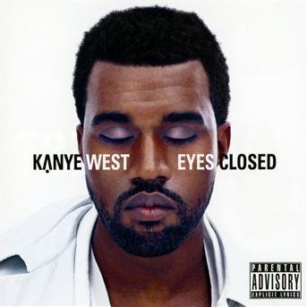 Cover for Kanye West · Eyes Closed (CD) (2011)