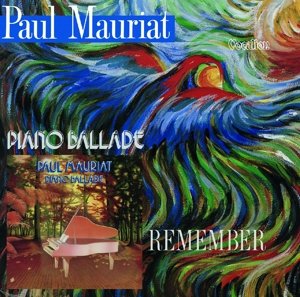 Cover for Paul Mauriat · Piano Ballade &amp; Remember (CD) (2016)