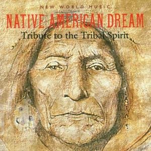 Native American Dream · Native American Dream - A Tribute (CD) (1997)