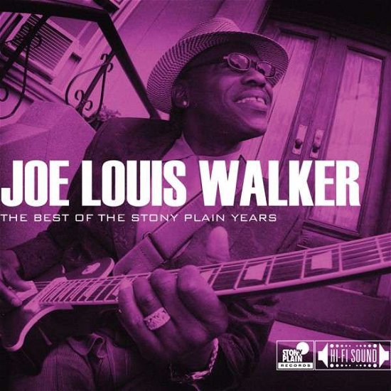 The Best Of - Joe Louis Walker - Music - STONY PLAIN - 0772532137522 - June 23, 2014