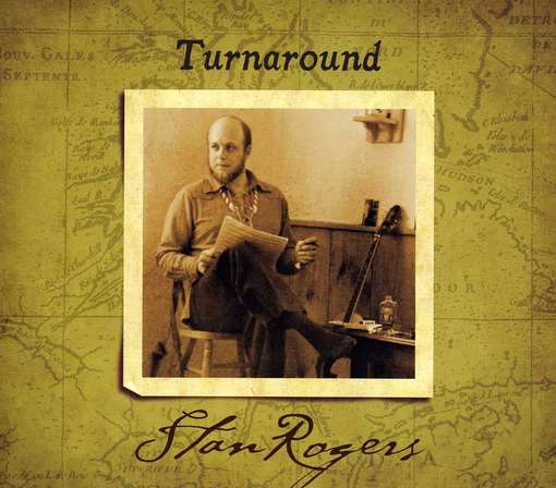 Cover for Stan Rogers · Turnaround (CD) [Reissue edition] (2012)