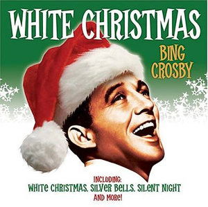 Cover for Bing Crosby · White Christmas (CD) (2007)