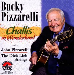 Cover for Bucky Pizzarelli · Challis in Wonderland (CD) (2012)