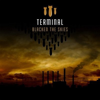 Cover for Terminal · Blacken The Skies (CD) (2021)