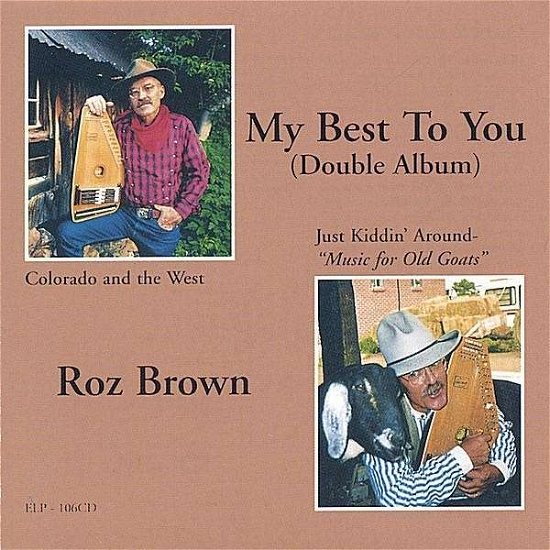 My Best to You - Roz Brown - Musiikki - CD Baby - 0783707513522 - tiistai 21. helmikuuta 2006