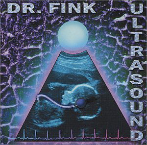 Ultrasound - Dr Fink - Music - OARFIN - 0789577093522 - September 7, 2001