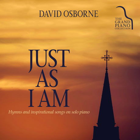 Cover for David Osborne · Just As I Am (CD) (2015)