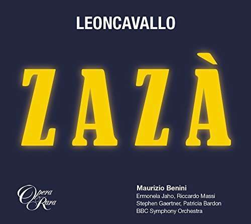 Cover for Maurizio Benini · Leoncavallo: Zazà (CD) (2018)