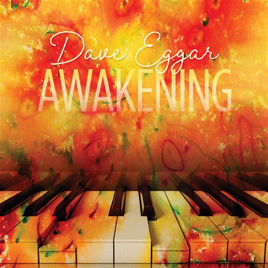 Awakening - Dave Eggar - Music - DOMO RECORDS - 0794017328522 - October 22, 2021