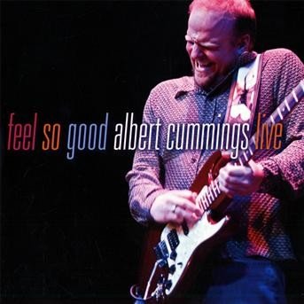 Cover for Albert Cummings · Feel So Good (CD) (2009)