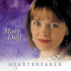Cover for Mary Duff · Heartbreaker (CD) (2004)