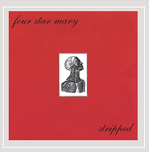 Stripped - Four Star Mary - Music - Msg Records - 0798137101522 - April 11, 2006