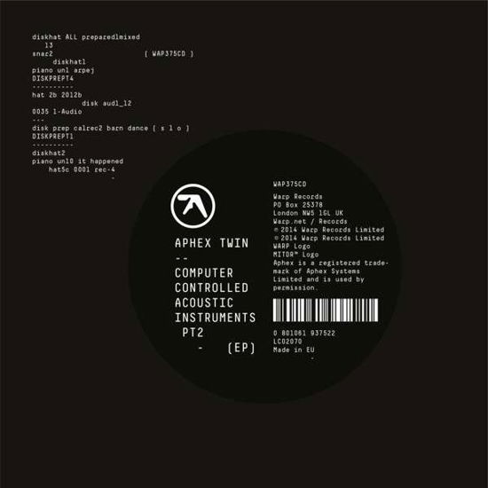 Computer Controlled Acoustic Instruments pt 2 EP - Aphex Twin - Musik - Warp Records - 0801061937522 - 23. Januar 2015