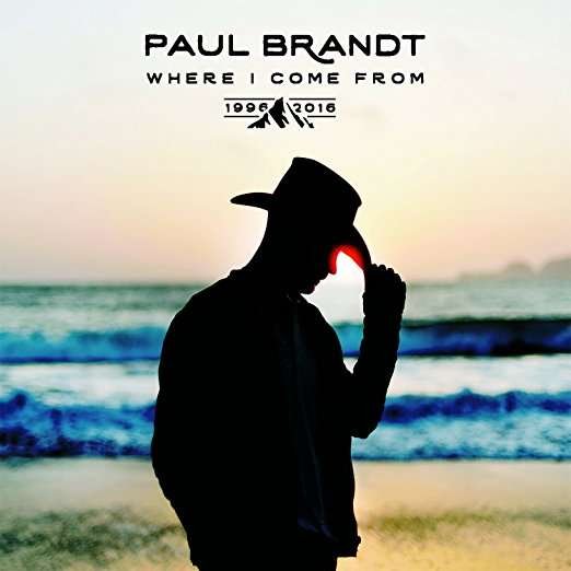 Cover for Brandt Paul · Where I Come from (CD) (2017)
