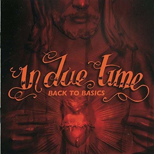 Cover for In Due Time · Back To Basics (CD) (2004)
