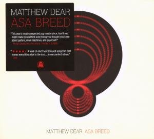 Asa Breed - Matthew Dear - Musiikki - GHOSTLY INT. - 0804297906522 - maanantai 4. kesäkuuta 2007