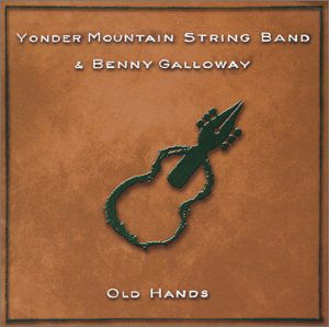Cover for Yonder Mountain String Band · Old Hands (CD) [Enhanced edition] (2003)