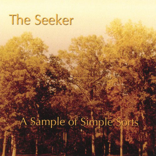 Sample of Simple Sorts - Seeker - Muzyka - Online Bands Music - 0808186006522 - 19 grudnia 2006