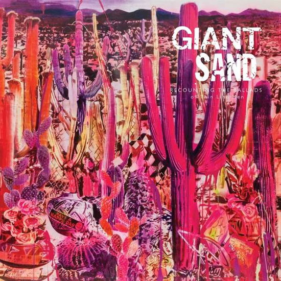 Cover for Giant Sand · Recounting The Ballads Of Thin Line Men (CD) (2019)