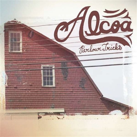Cover for Alcoa · Parlour Tricks (CD) [Digipak] (2015)