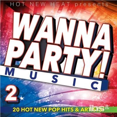 Cover for Wanna Party! - Vol. 2 / Various · Wanna Party - Vol. 2 / Various (CD) (2018)