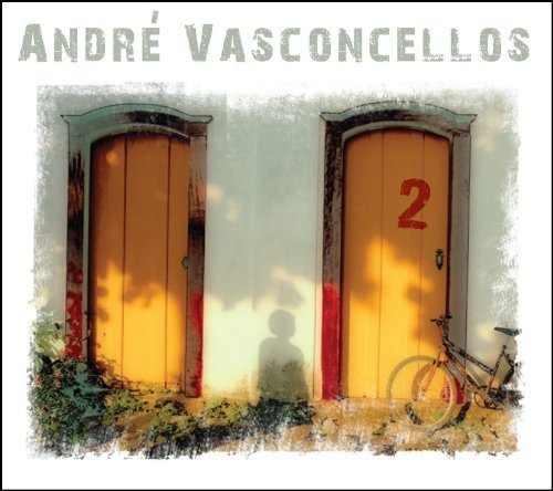 2 - Andre Vasconcellos - Muzyka - ADVENTURE MUSIC - 0823421106522 - 12 maja 2011