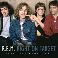 Cover for R.e.m. · Right on Target (CD) (2012)