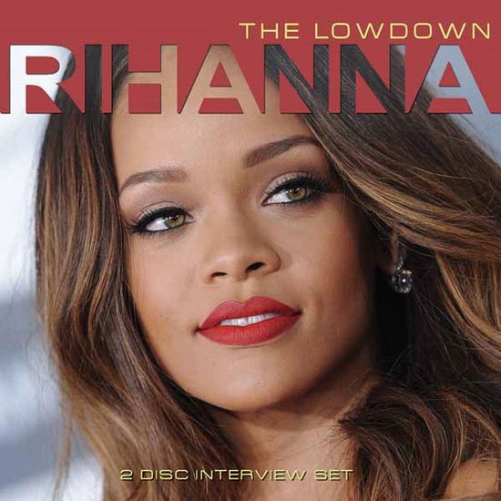 The Lowdown - Rihanna - Musique - SEXY INTELLECTUAL - 0823564638522 - 15 avril 2016