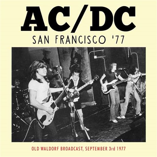 Cover for AC/DC · San Francisco '77 (CD) (2015)