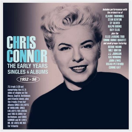 Cover for Chris Connor · Early Years: Singles &amp; Albums 1952-56 (CD) (2021)