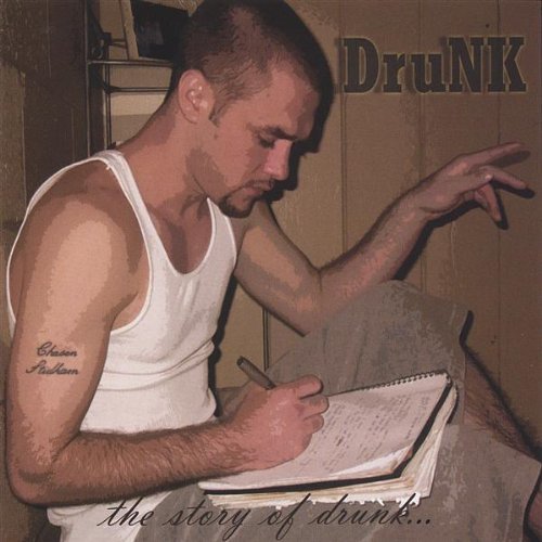 Cover for Drunk · Story of Drunk (CD) (2005)