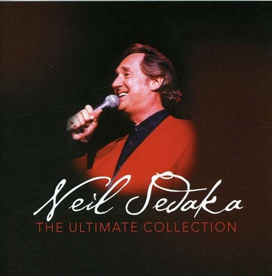Cover for Neil Sedaka · Neil Sedaka The Ultimate Collection (CD) (2004)