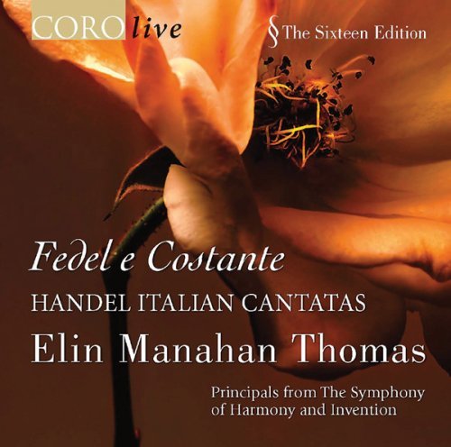 Cover for Handel / Thomas · Fedel E Constante: Italian Cantatas (CD) (2007)