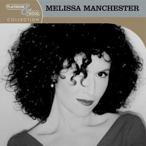 Cover for Melissa Manchester · Platinum &amp; Gold Collection-Manchester,Melissa (CD) [Remastered edition] (2004)