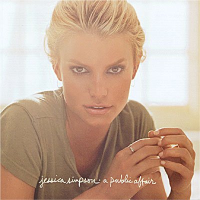 Cover for Jessica Simpson · A Public Affair (CD) (2006)