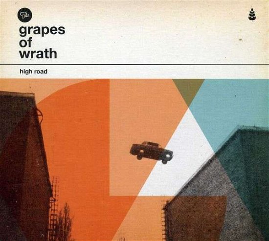 Cover for Grapes Of Wrath · High Road (CD) (2018)