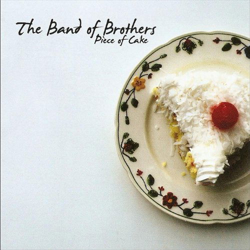 Cover for Band of Brothers · Piece of Cake (CD) (2011)