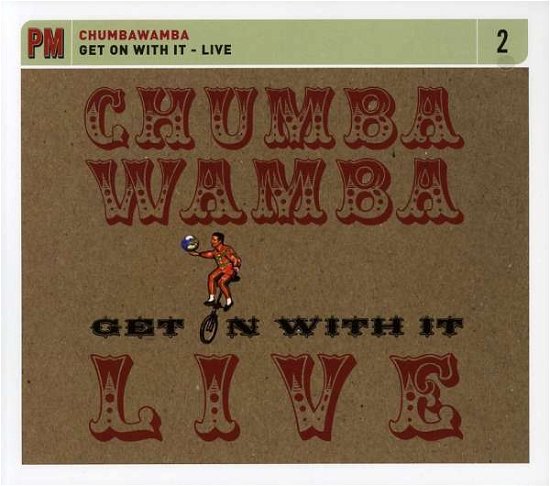 Cover for Chumbawamba · Get on with It: Live (CD) (2019)