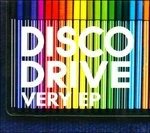 Very EP - Disco Drive - Musique - Unhip - 0880918076522 - 